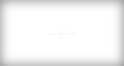 Desktop Screenshot of lamaisondufrene.com