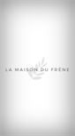 Mobile Screenshot of lamaisondufrene.com